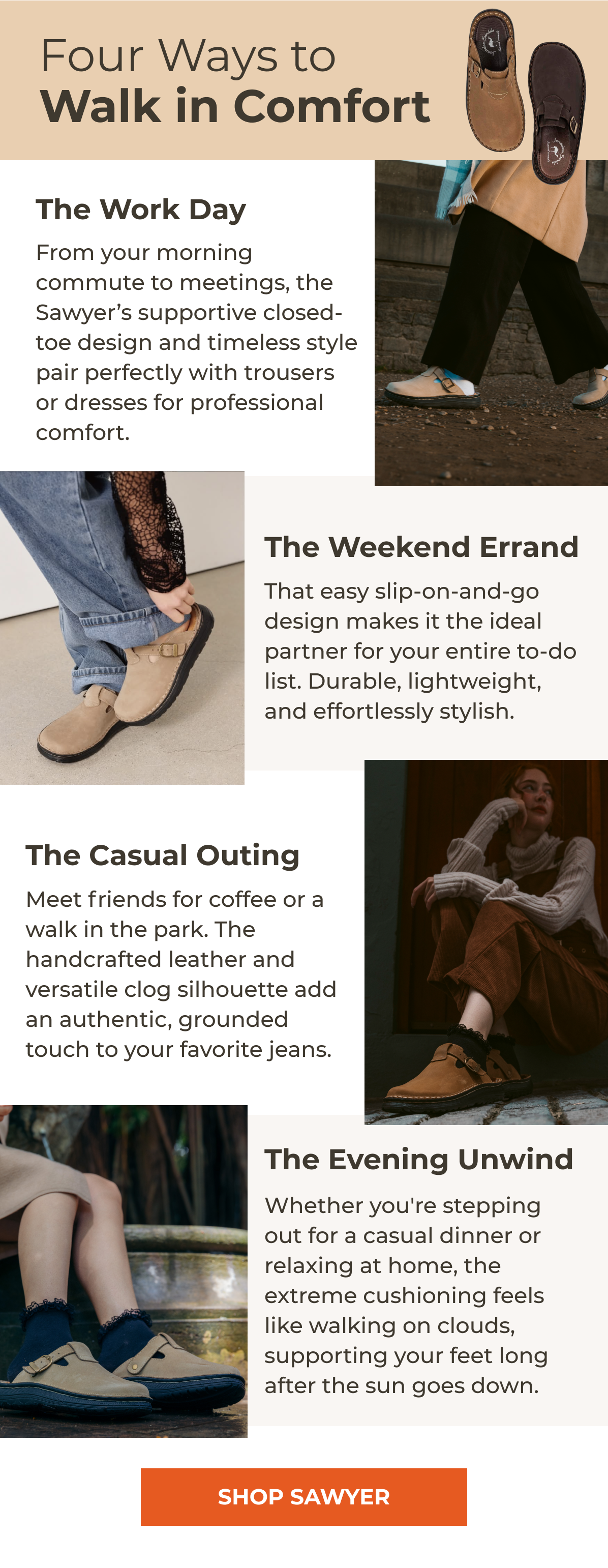 Four Ways to Walk in Comfort