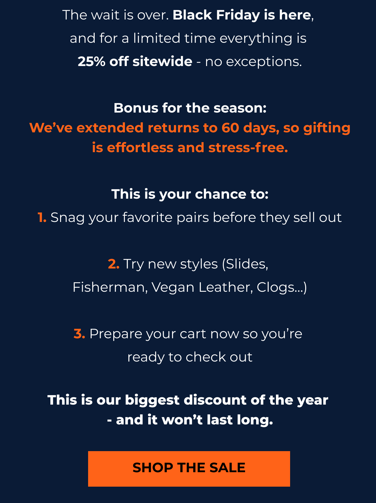 The wait is over. Black Friday is here, and for a limited time everything is 25% off sitewide - no exceptions.