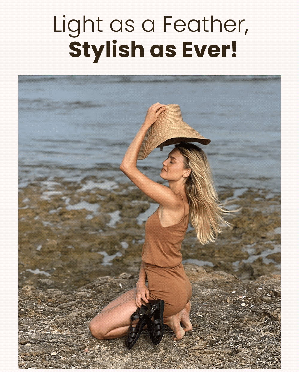 Light as a Feather, Stylish as Ever!