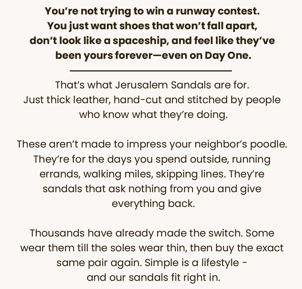 You're not trying to win a runway contest. 