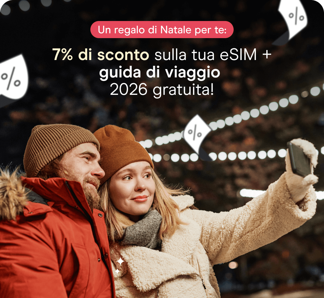 7% di sconto sulla tua eSIM + guida di viaggio 2026 gratuita
