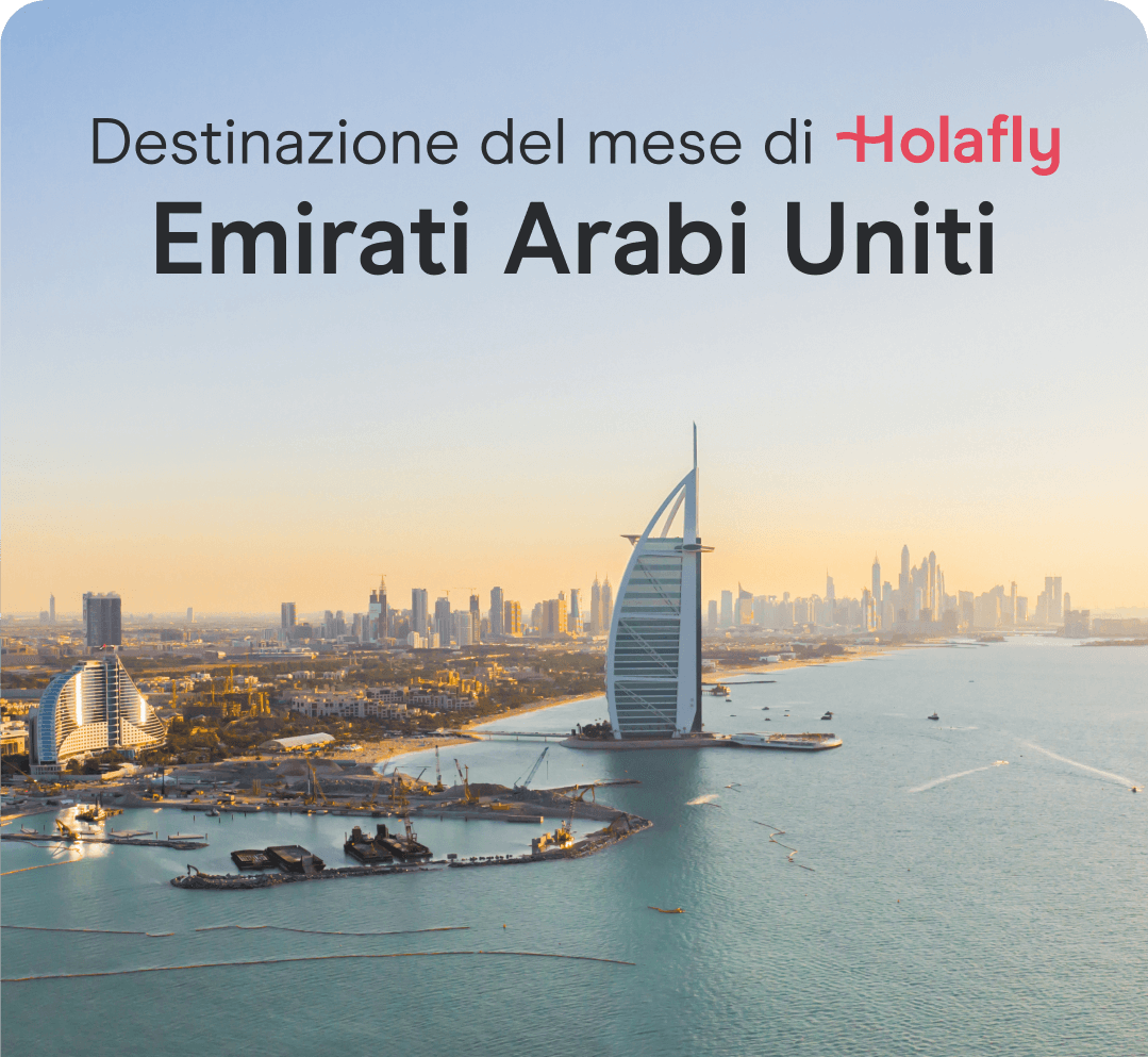 Destinazione del mese di Holafly: Emirati Arabi Uniti