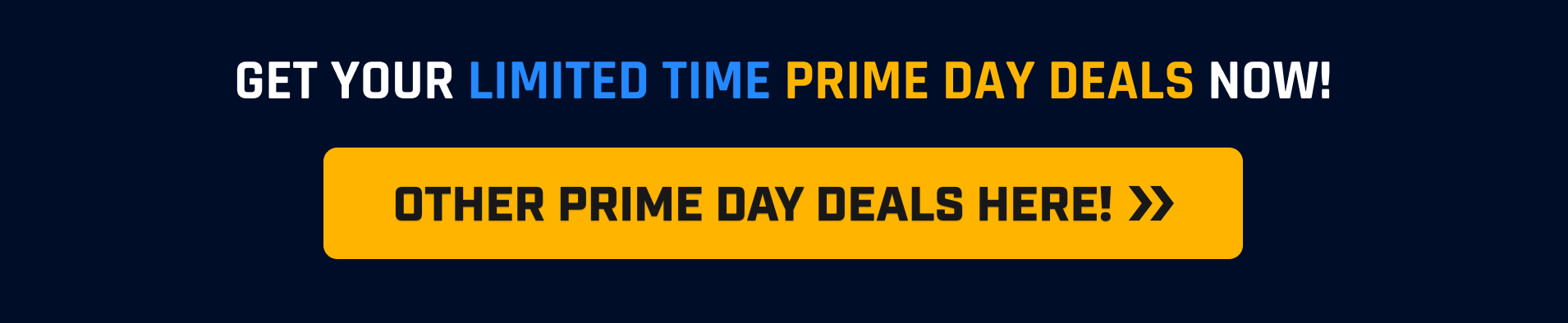 Check out other Limited Prime Day Offers Here!