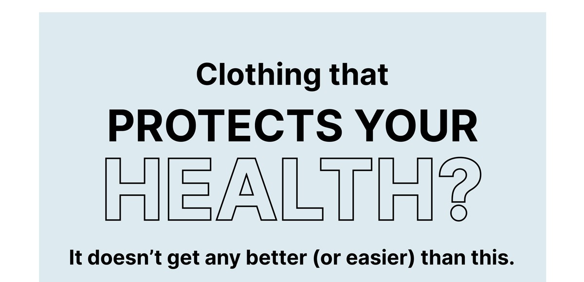 Clothing that boosts your health?