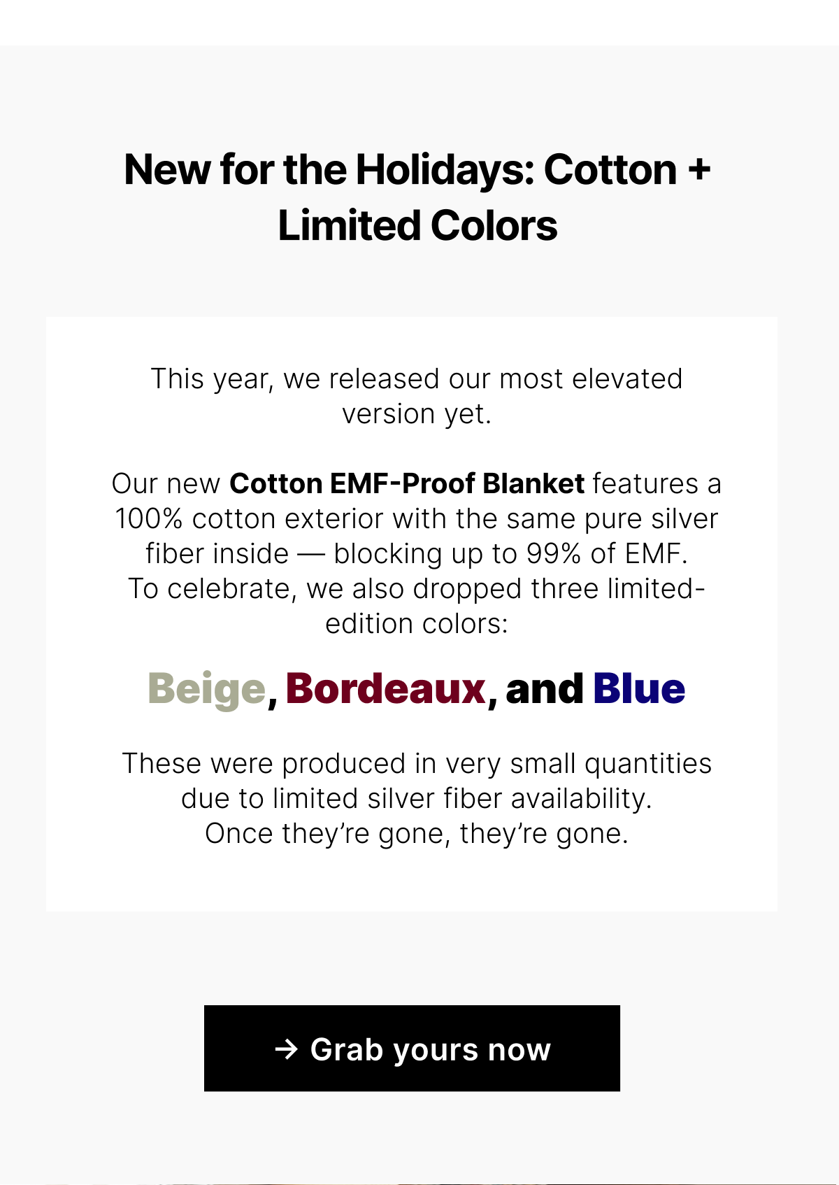 Helps reduce everyday EMF exposure at home   Designed for sleep, lounging, working, and winding down Made with premium materials and built to last Looks beautiful in any home