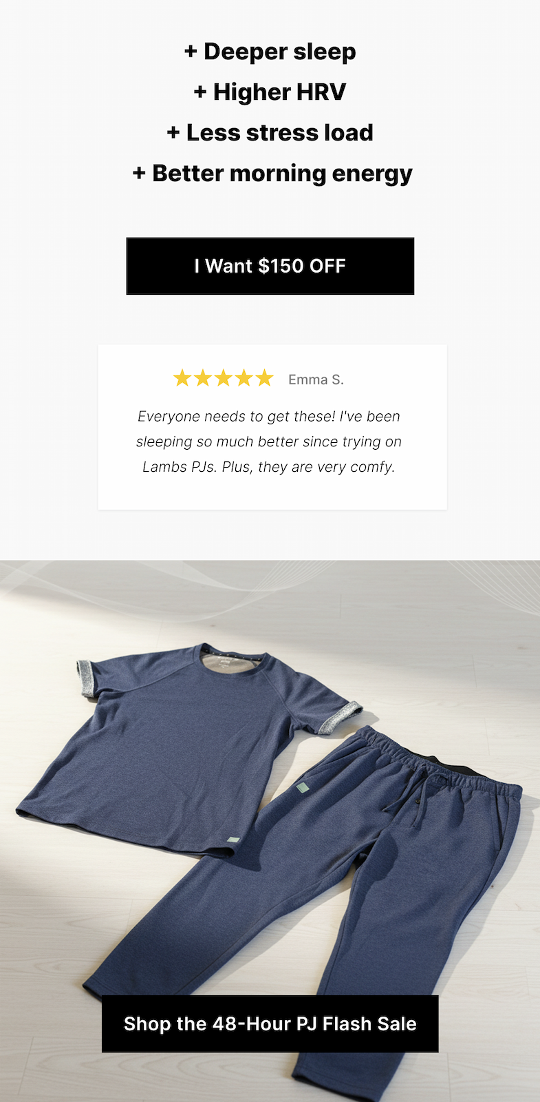      + Deeper sleep  + Higher HRV  + Less stress load  + Better morning energy