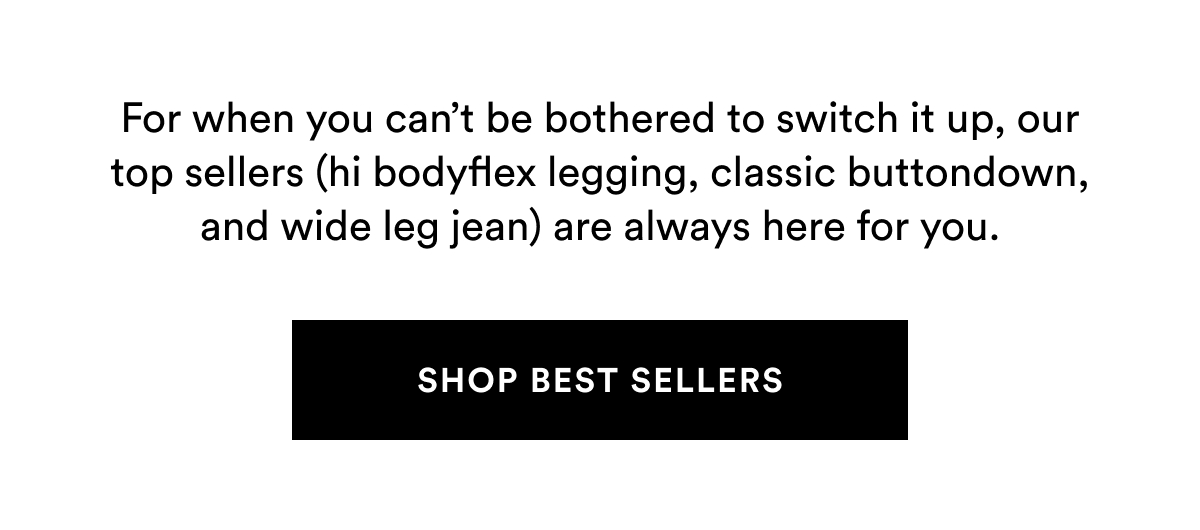 SHOP BEST SELLERS >> 