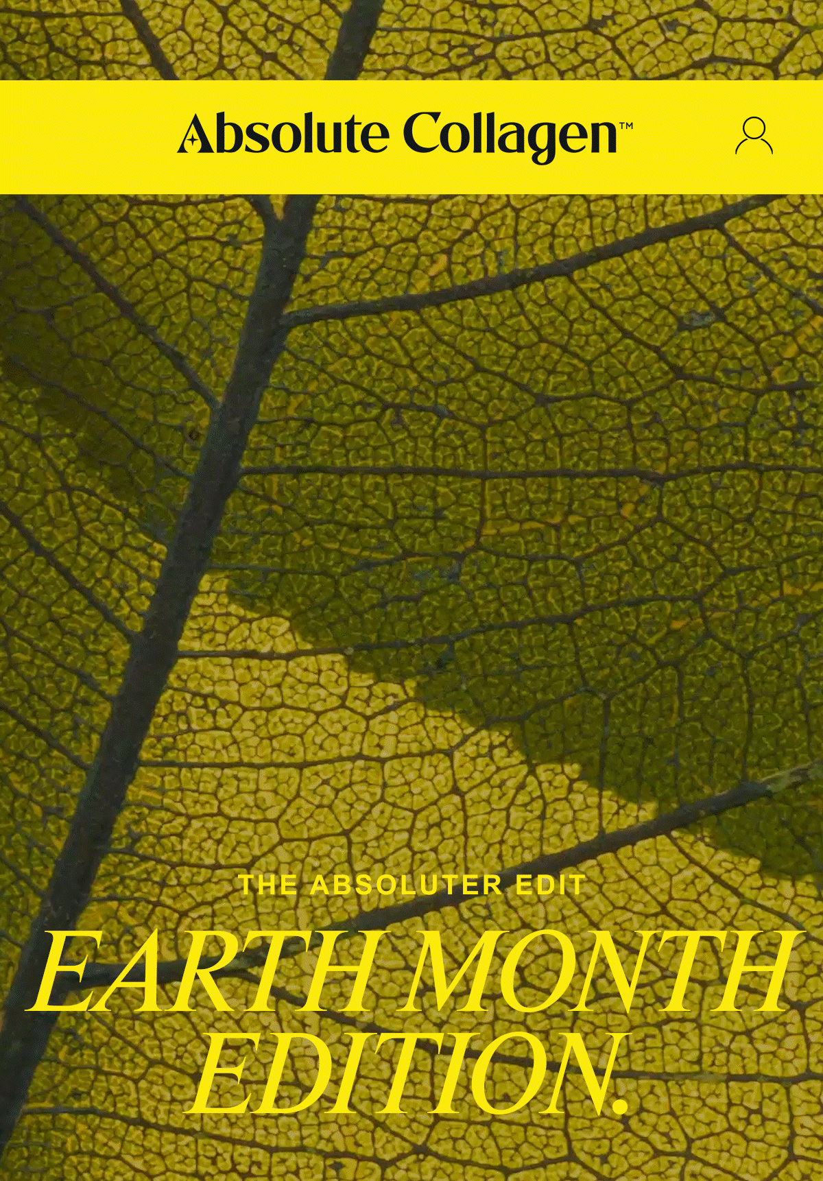 THE ABSOLUTER EDIT: EARTH MONTH.