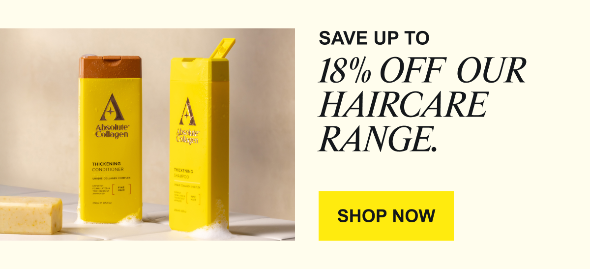 SAVE UP TO 18% OFF OUR HAIRCARE RANGE