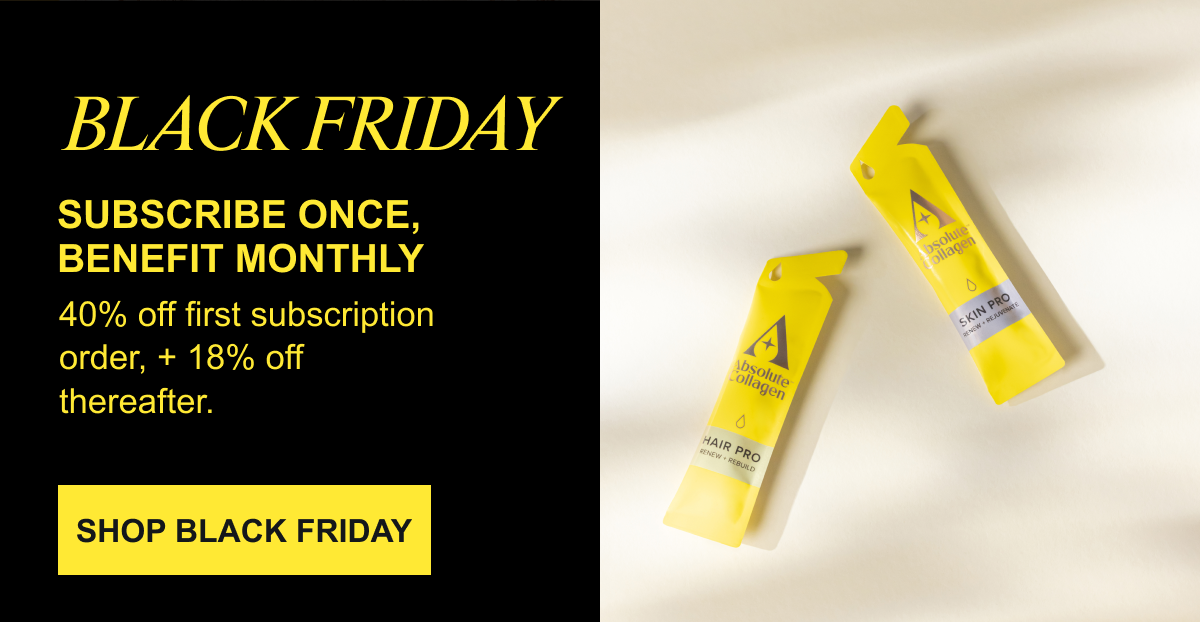Black Friday. Subscribe once, benefit monthly. 40% off first subscription order, +18% off thereafter