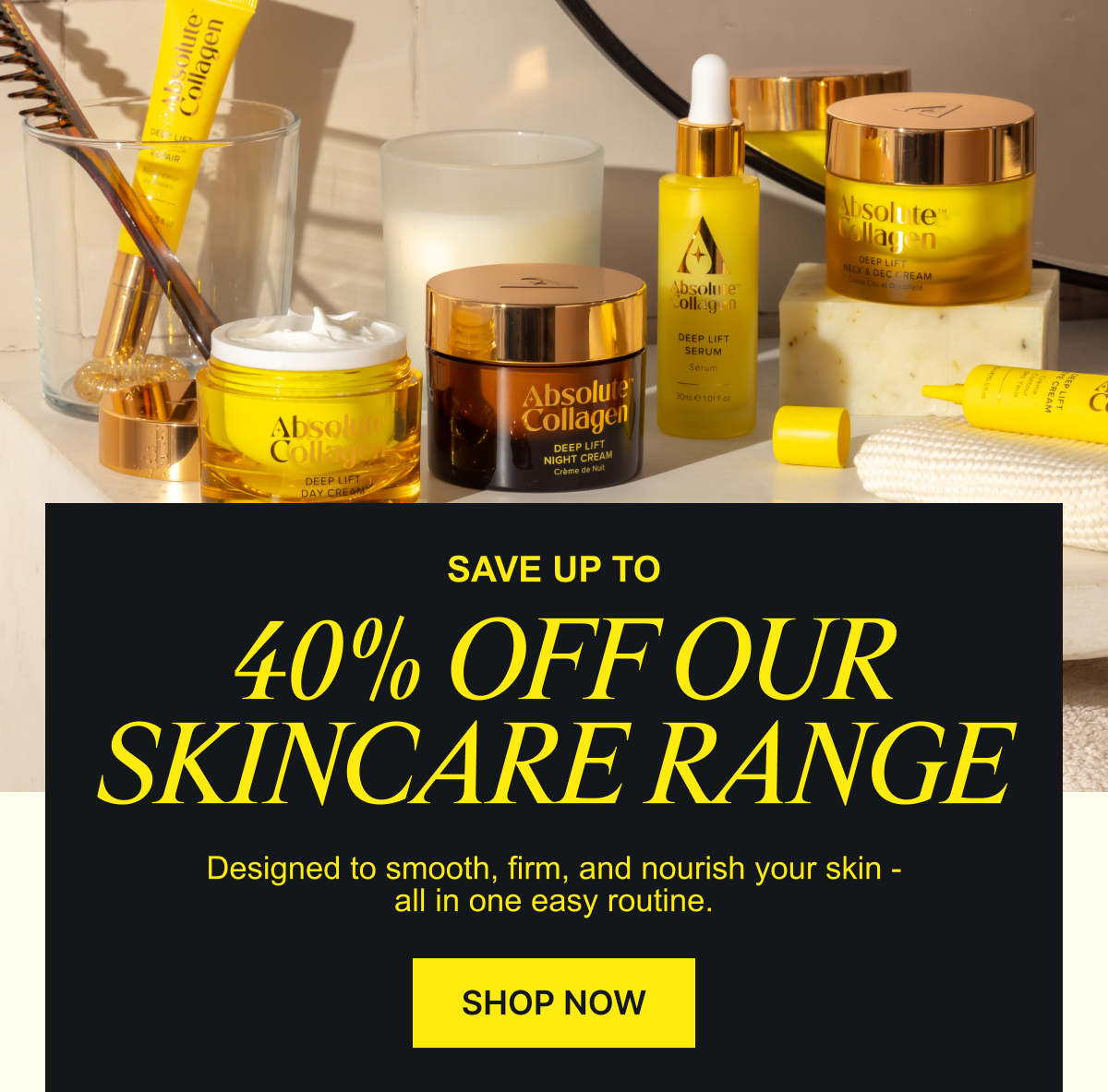 UP TO 40% OFF BUNDLES*