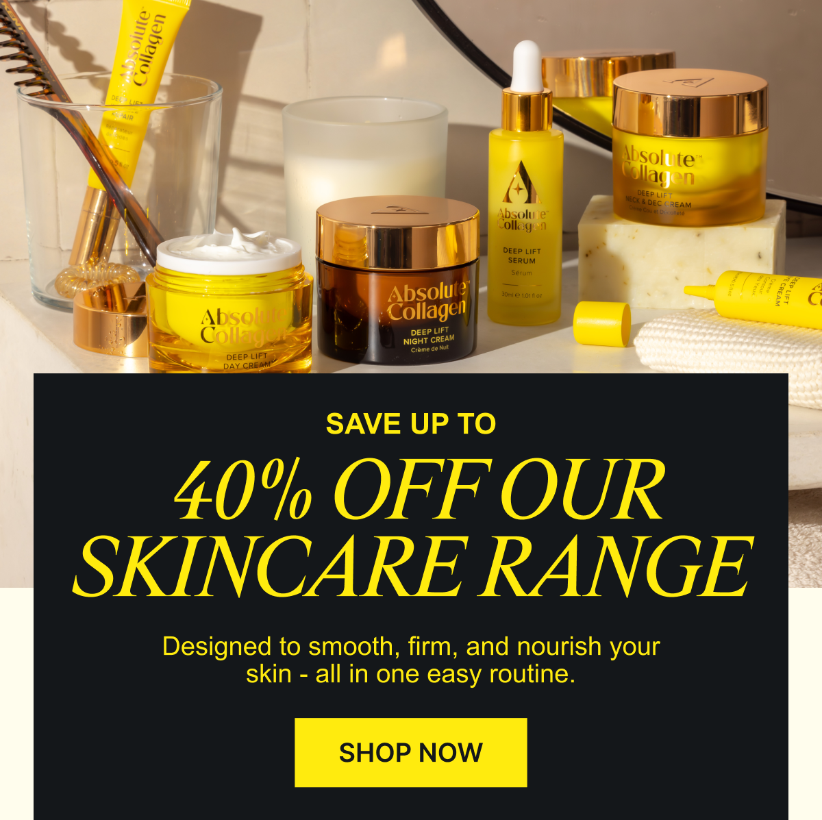 UP TO 40% OFF BUNDLES*