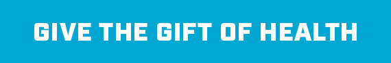 Give The Gift Of Health