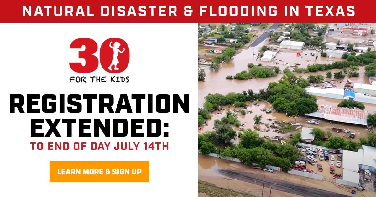 30 For The Kids - Registration Extended