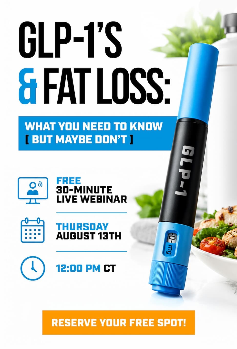 Webinar announcement for GLP-1's and fat loss, featuring a pen injector and food.