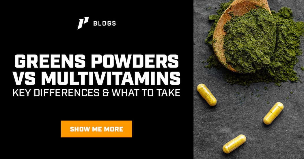 GREENS POWDER VS MULTIVITAMINS: Key Differences & What To Take