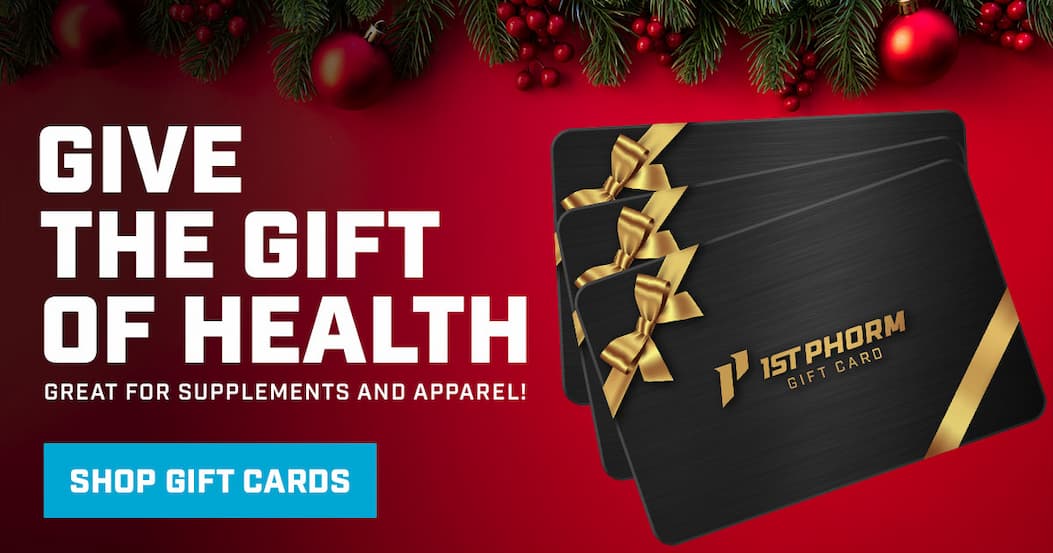 Give the gift of health this year - 1st Phorm Gift Card