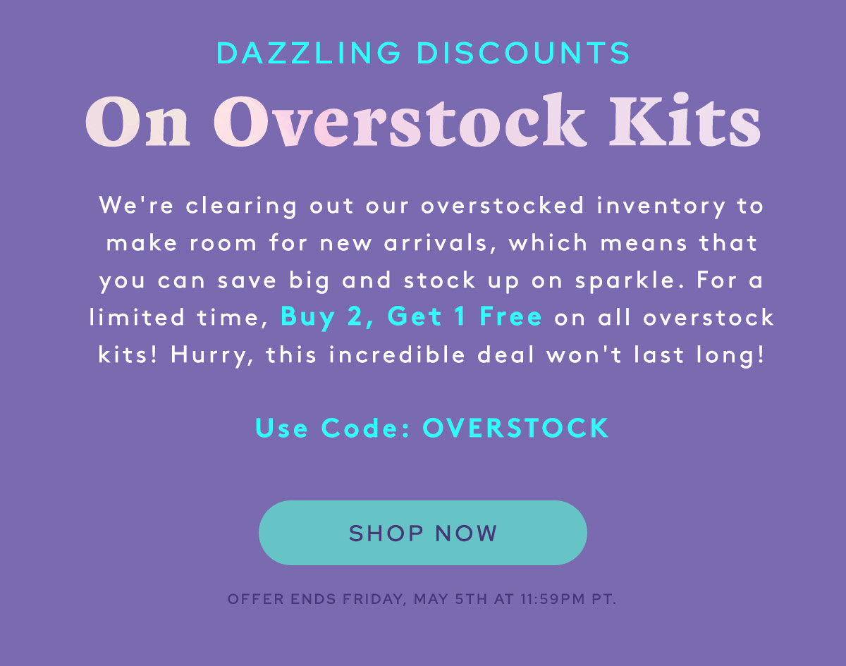 Limited Time Only! Buy 2, Get 1 Free Diamond Art Club