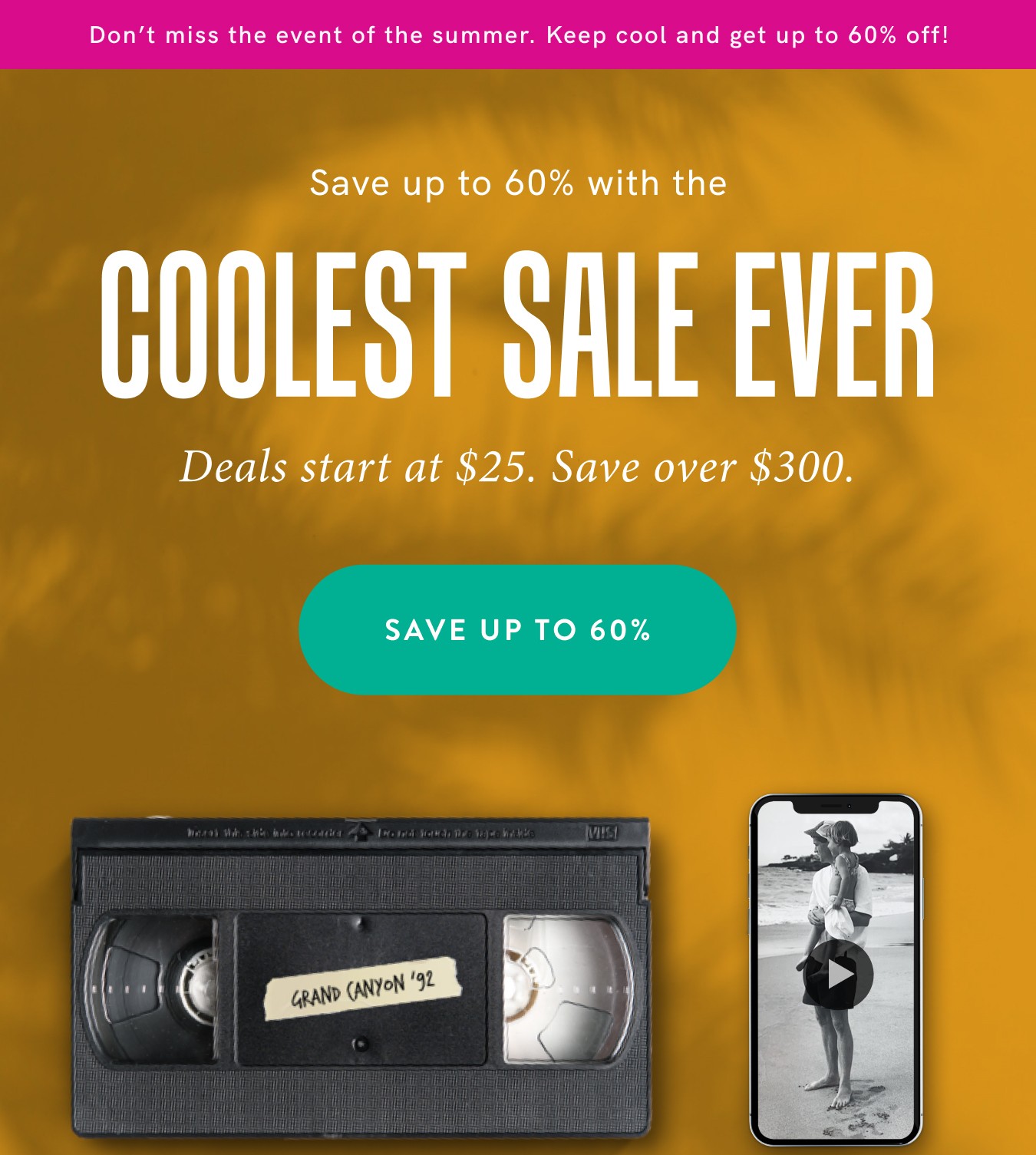 Save up to 60% off