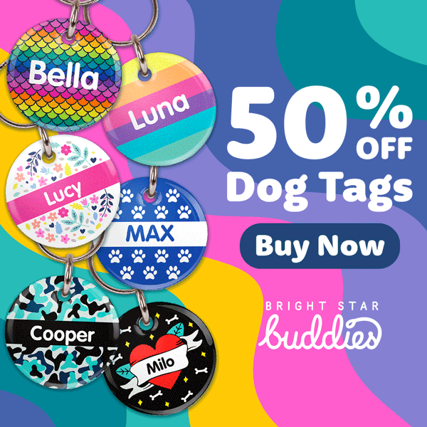 50 OFF Premium Dog Tags 😱 Bright Star Buddies