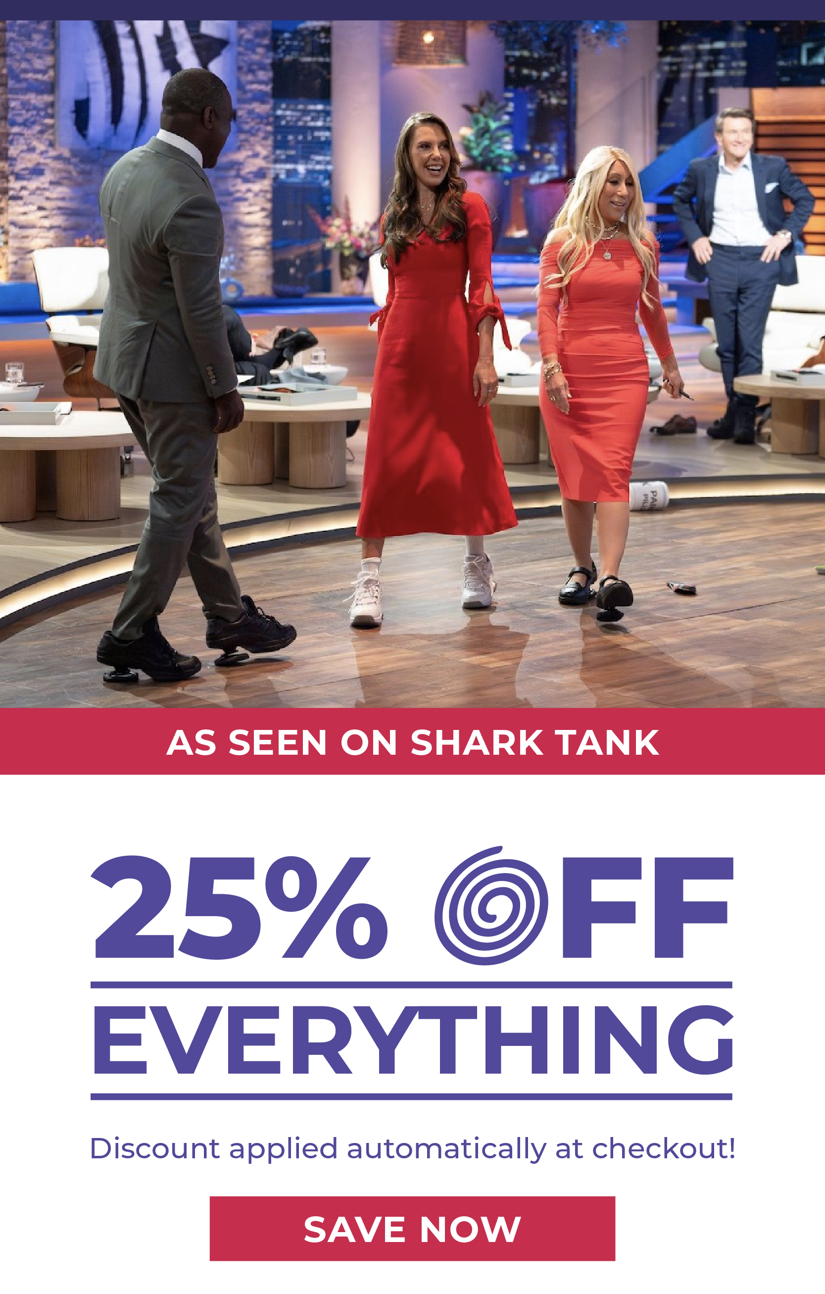 25% OFF Everything - Discount applied automatically at checkout!