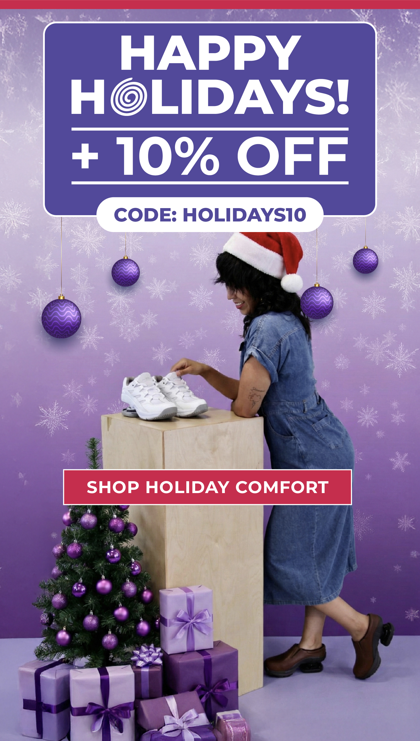 Happy Holidays + 10% OFF Code: HOLIDAYS10 