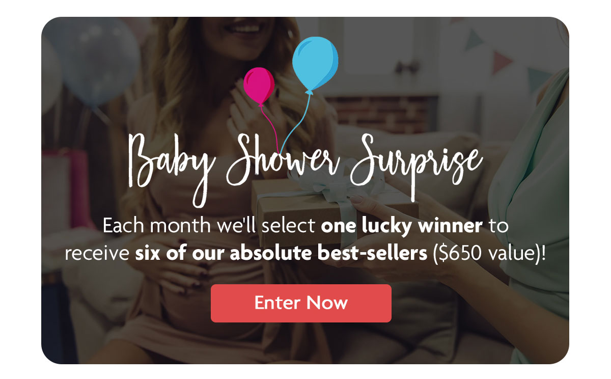 Baby Shower Surprise | Enter Now