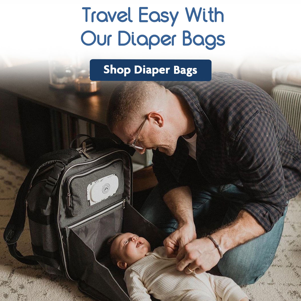 Travel Easy With Our Diaper Bags | Shop Diaper Bags