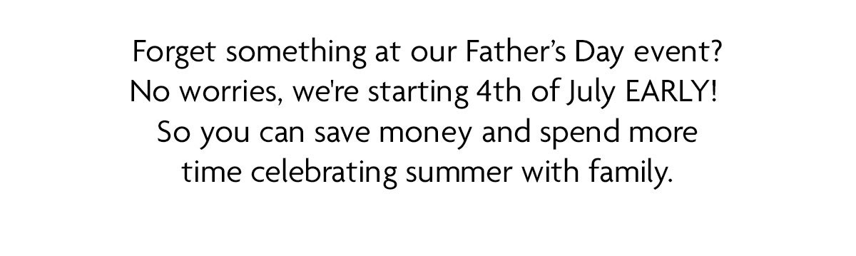 Forget something at our Father's Day event?