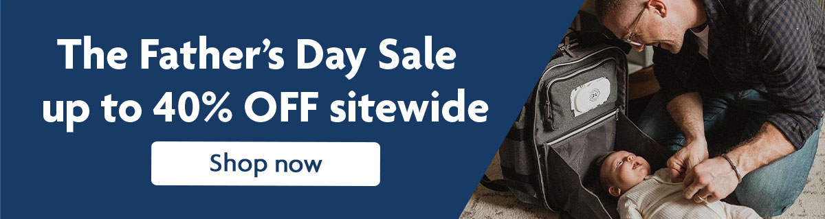 The Father's Day Sale up to 40% OFF sitewide | Shop now