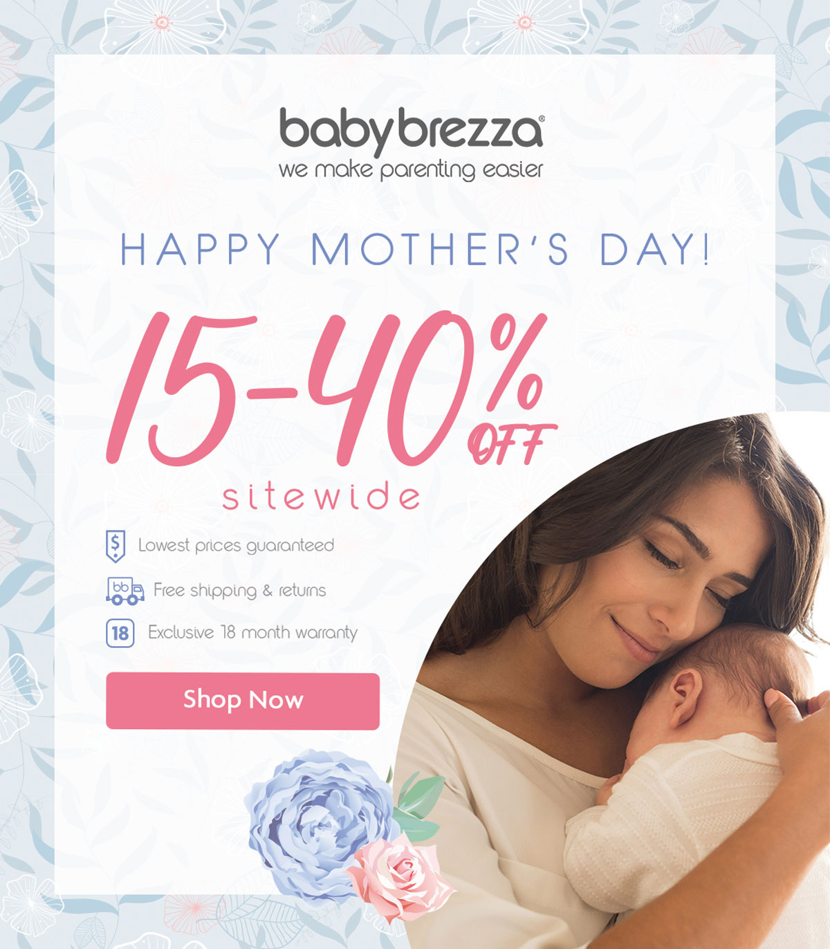 Happy Mother's Day! | 15-40% OF Sitewide | Shop Now