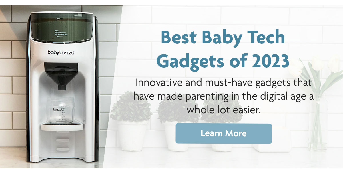 Best Baby Tech Gadgets of 2023 | Learn More
