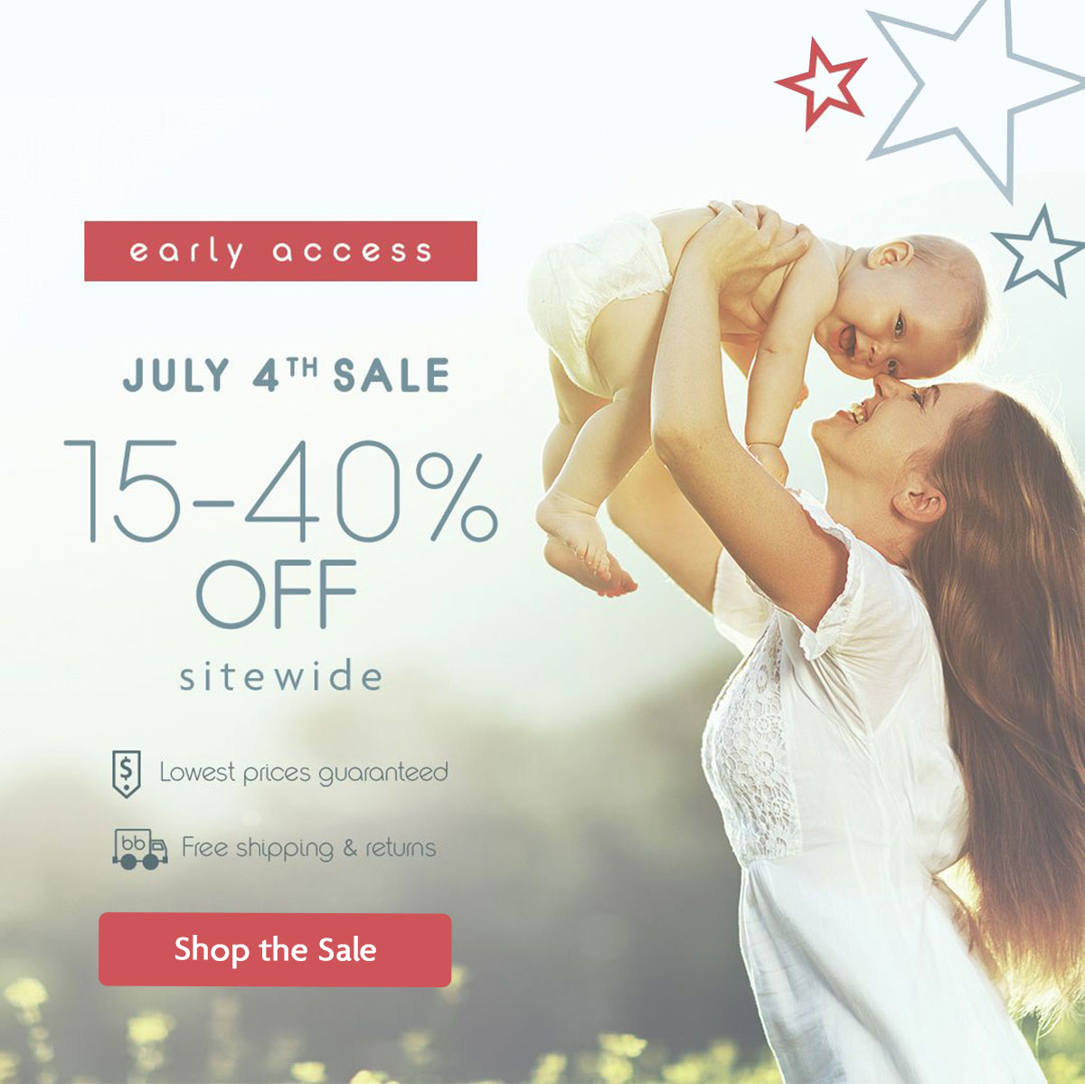 early access | JULY 4TH SALE | 15 - 40% off sitewide | Shop the Sale