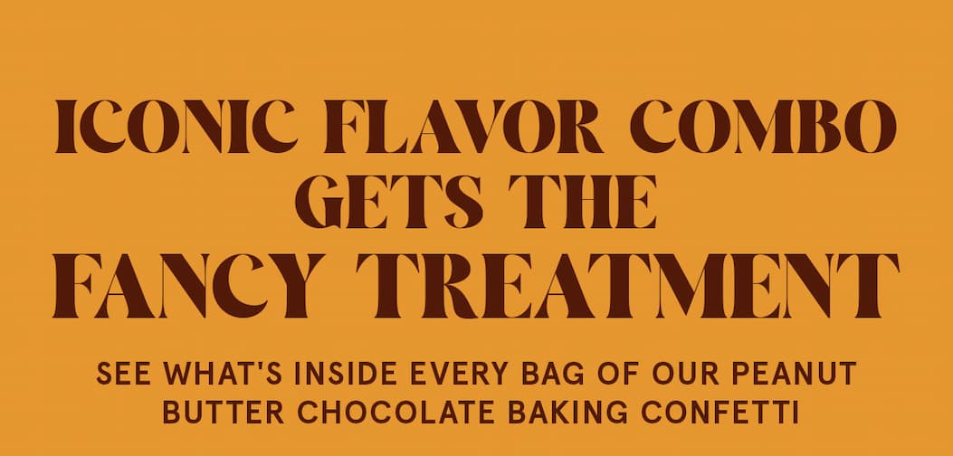 A headline that reads Iconic Flavor Combo Gets the Fancy Treatment