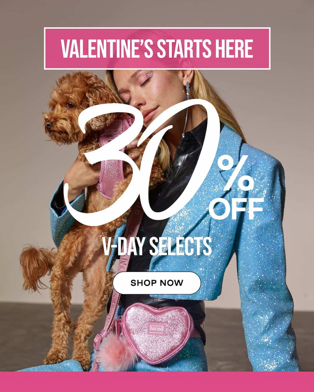 30% Off V-Day Selects