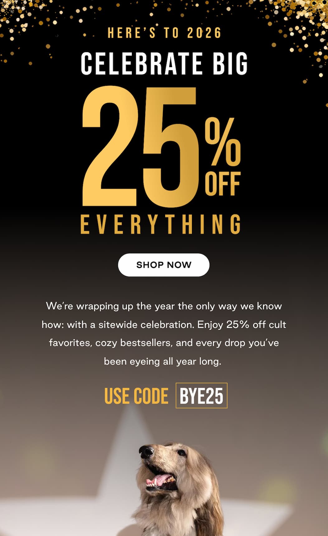 25% Off Sitewide Starts Now