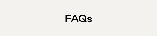 FAQs