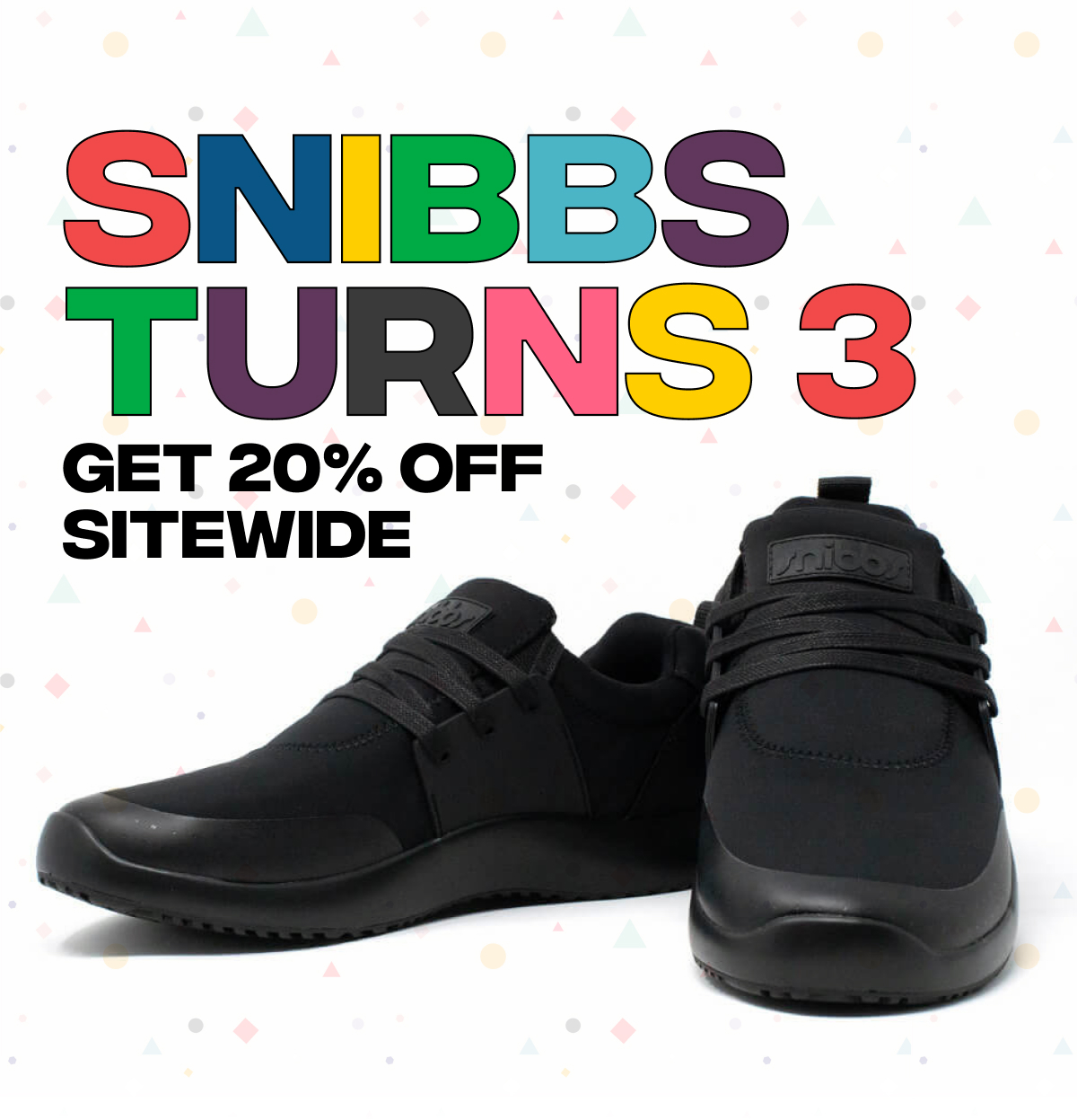 Snibbs Turns 3 - Get 20% Off Sitewide