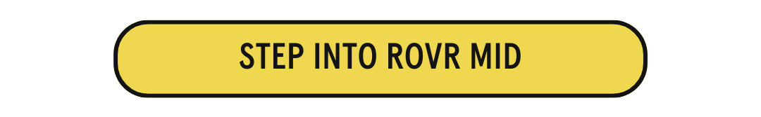 ROVR Mid