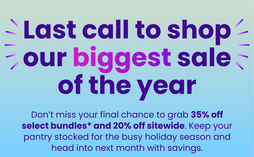 Last call to shop our biggest sale of the year