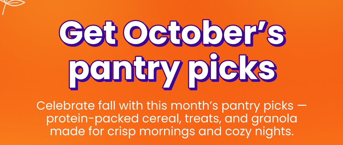 October Pantry Picks October Pantry Picks