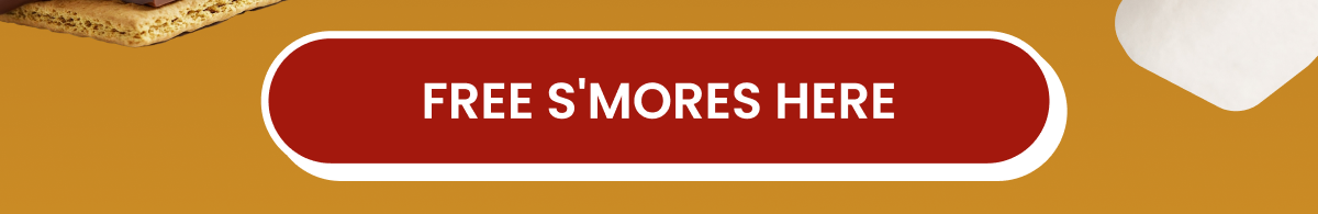 Free S'mores Here Free S'mores Here