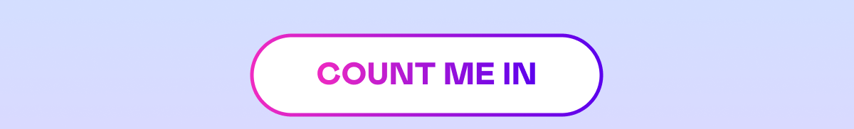 COUNT ME IN