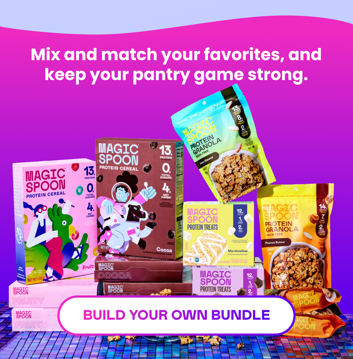 Mix and match your favorites Mix and match your favorites