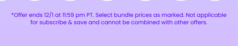 Offer ends 12/1 at 11:59 pm PT