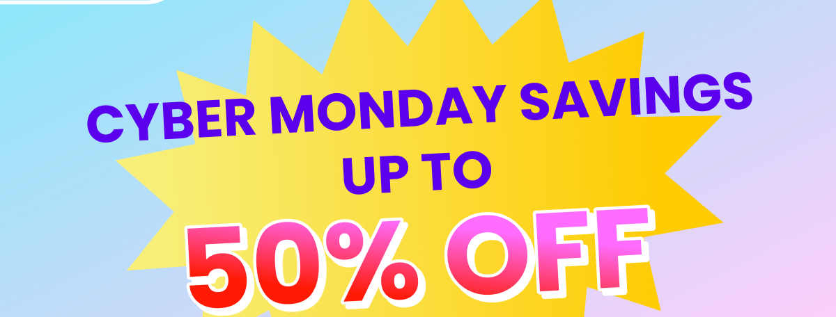 Cyber Monday Savings