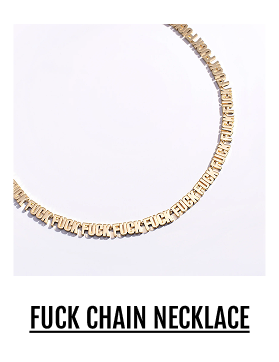 Fuck Fuck Fuck Chain Necklace