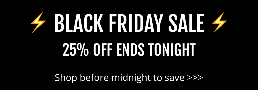 BLACK FRIDAY SALE