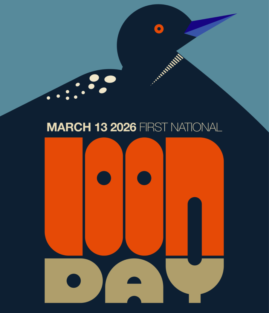 March 13 2026 | LOON DAY