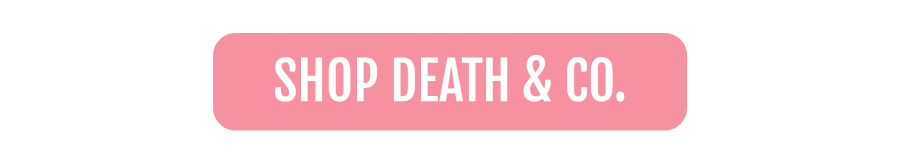 Shop Death & Co